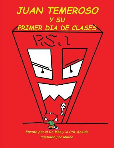 Cover image for Juan Temeroso Y Su Primer Dia De Clases