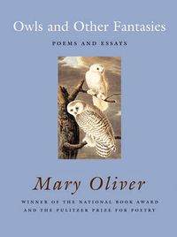 Cover image for Owls and Other Fantasies: Poems and Essays