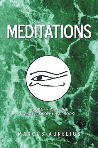 Cover image for Meditations: Book of Knowledge and Philosophy Handbook