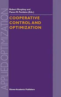 Cover image for Cooperative Control and Optimization