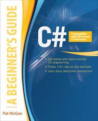 Cover image for C#: A Beginner's Guide