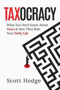 Cover image for Taxocracy