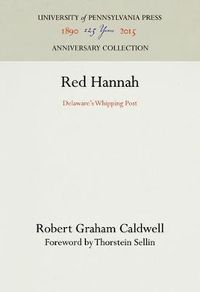 Cover image for Red Hannah: Delaware's Whipping Post