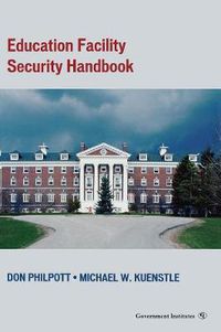 Cover image for Education Facility Security Handbook