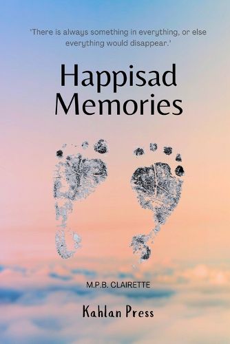 Cover image for Happisad Memories