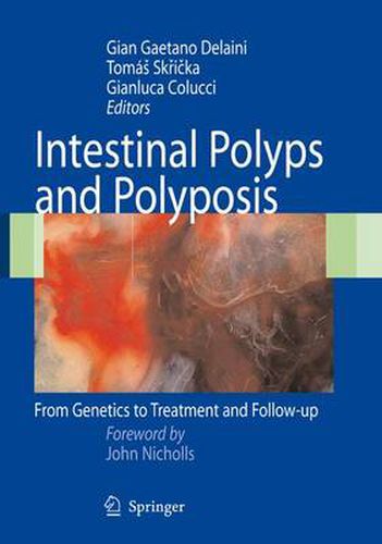 Cover image for Intestinal Polyps and Polyposis: From Genetics to Treatment and Follow-up