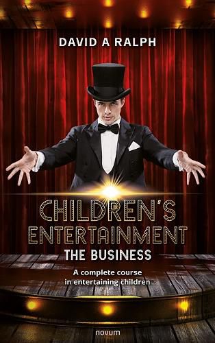 Children's Entertainment - The Business