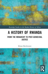 Cover image for A History of Rwanda