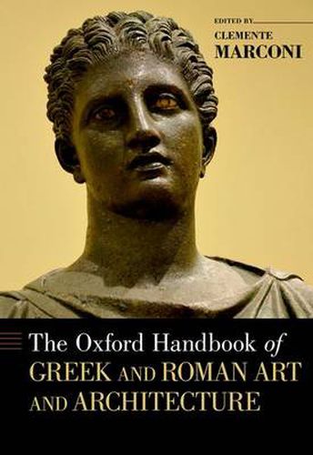 Cover image for The Oxford Handbook of Greek and Roman Art and Architecture