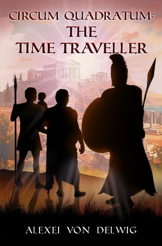 Cover image for Circum Quadratum The Time Traveller