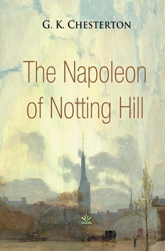 Cover image for The Napoleon of Notting Hill