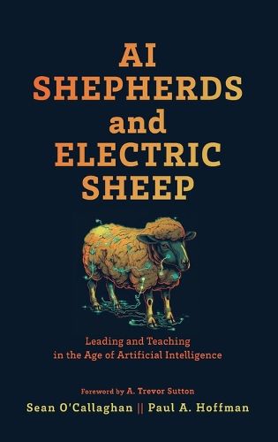 Cover image for AI Shepherds and Electric Sheep