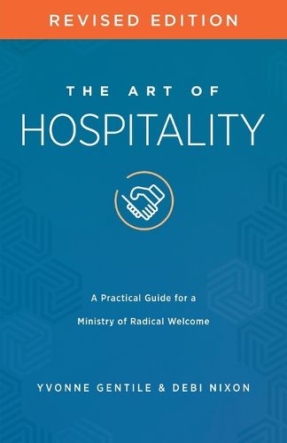 Art of Hospitality Revised Edition, The