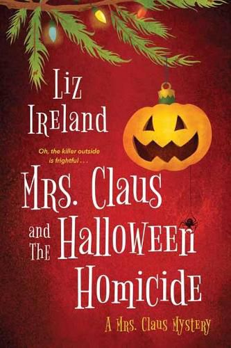 Cover image for Mrs. Claus and the Halloween Homicide