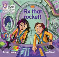 Cover image for Fix that rocket!: Phase 3 Set 1