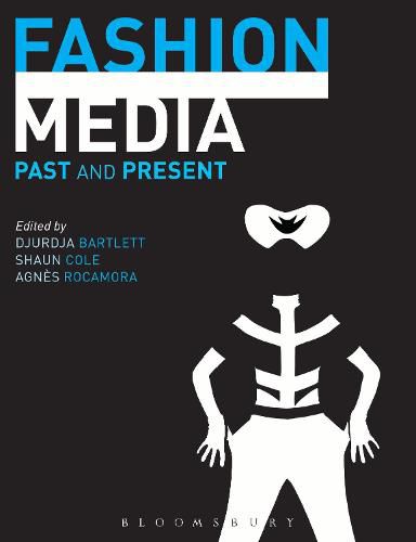 Fashion Media: Past and Present