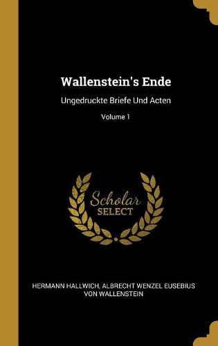 Cover image for Wallenstein's Ende