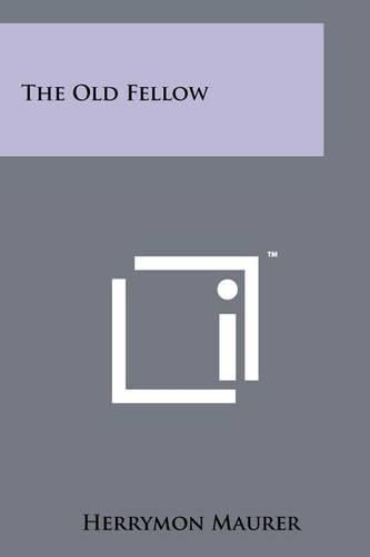 The Old Fellow