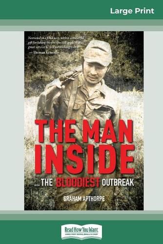 Cover image for The Man Inside: The Bloodiest Outbreak (16pt Large Print Edition)