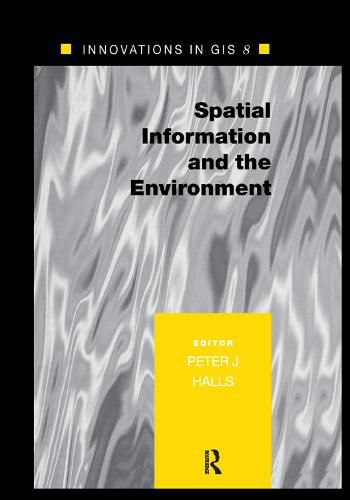 Cover image for Spatial Information and the Environment