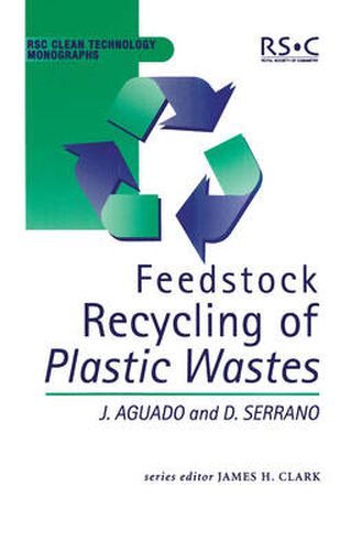 Feedstock Recycling of Plastic Wastes