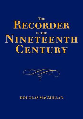 Cover image for The Recorder in the Nineteenth Century