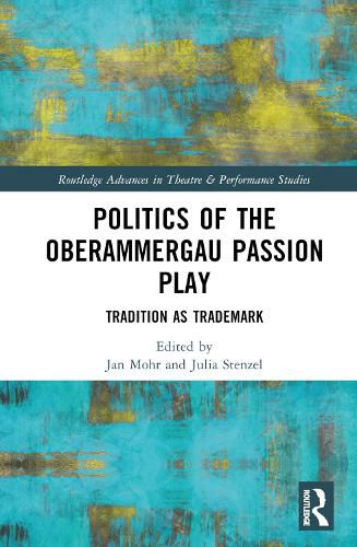 Cover image for Politics of the Oberammergau Passion Play