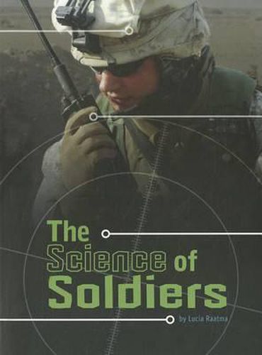 The Science of Soldiers