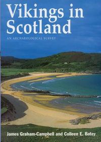Cover image for Vikings in Scotland: An Archaeological Survey