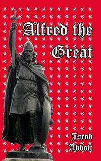 Cover image for Alfred the Great