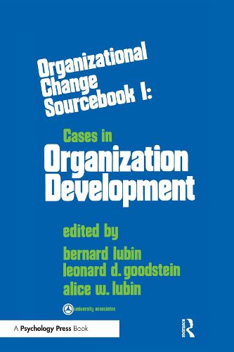 Cover image for Organizational Change: Sourcebook I: Cases in Organizational Development