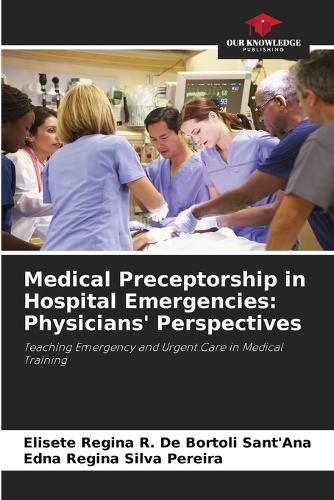 Cover image for Medical Preceptorship in Hospital Emergencies