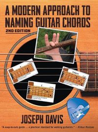 Cover image for A Modern Approach to Naming Guitar Chords