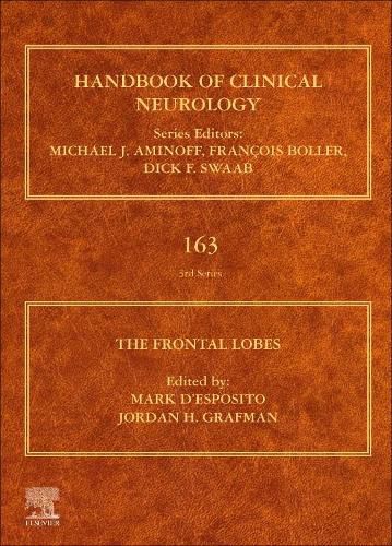 The Frontal Lobes: Volume 163