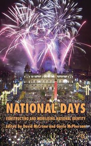 Cover image for National Days: Constructing and Mobilising National Identity