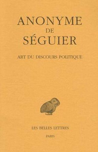 Cover image for Anonyme de Seguier, Art Du Discours Politique