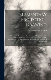 Cover image for Elementary Projection Drawing