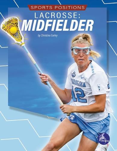 Cover image for Lacrosse: Midfielder