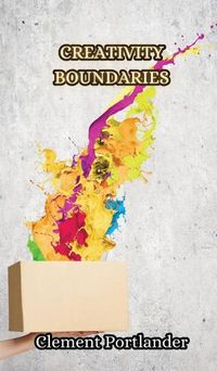 Cover image for Creativity Boundaries