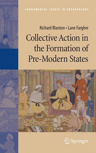 Cover image for Collective Action in the Formation of Pre-Modern States