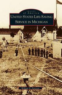 Cover image for United States Life-Saving Service in Michigan