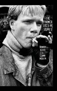 Cover image for The Former Lives Of Saints