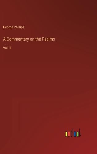 A Commentary on the Psalms