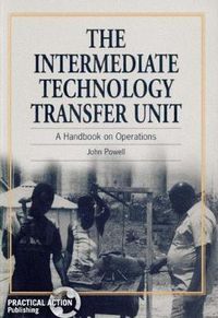 Cover image for The Intermediate Technology Transfer Unit: A Handbook on Operations