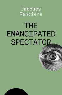 Cover image for The Emancipated Spectator