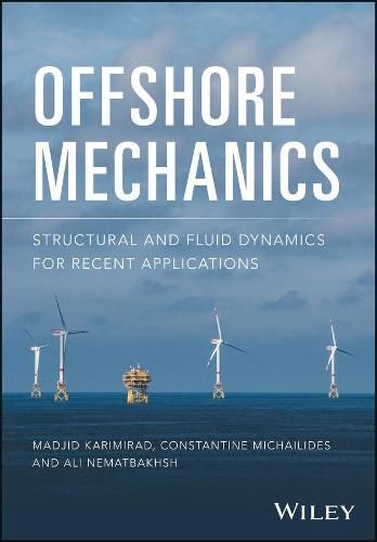 Cover image for Offshore Mechanics - Structural and Fluid Dynamics  for Recent Applications