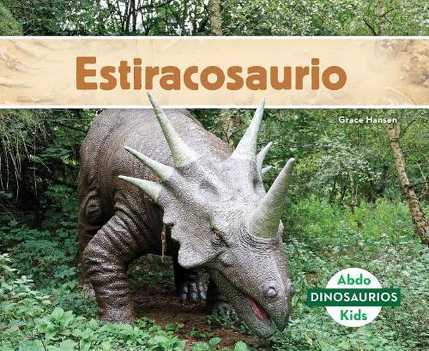 Cover image for Estiracosaurio / Styracosaurus