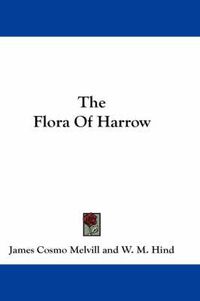 Cover image for The Flora of Harrow