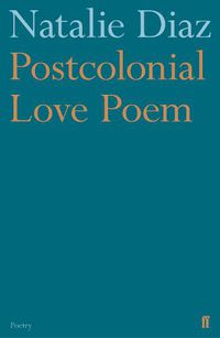 Cover image for Postcolonial Love Poem