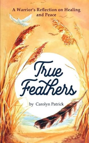 Cover image for True Feathers